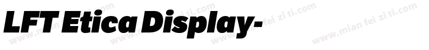 LFT Etica Display字体转换